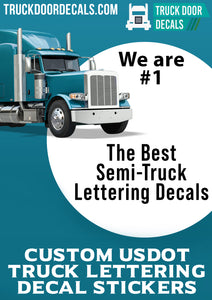 Professional Custom USDOT Semi Truck Lettering Decals & Stickers | The Best in Truck Door Decals