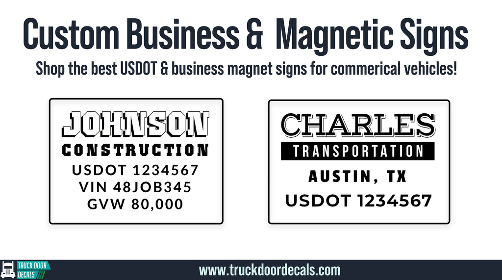 Display Your Custom Business and USDOT Regulation Numbers On a Magnetic Sheet