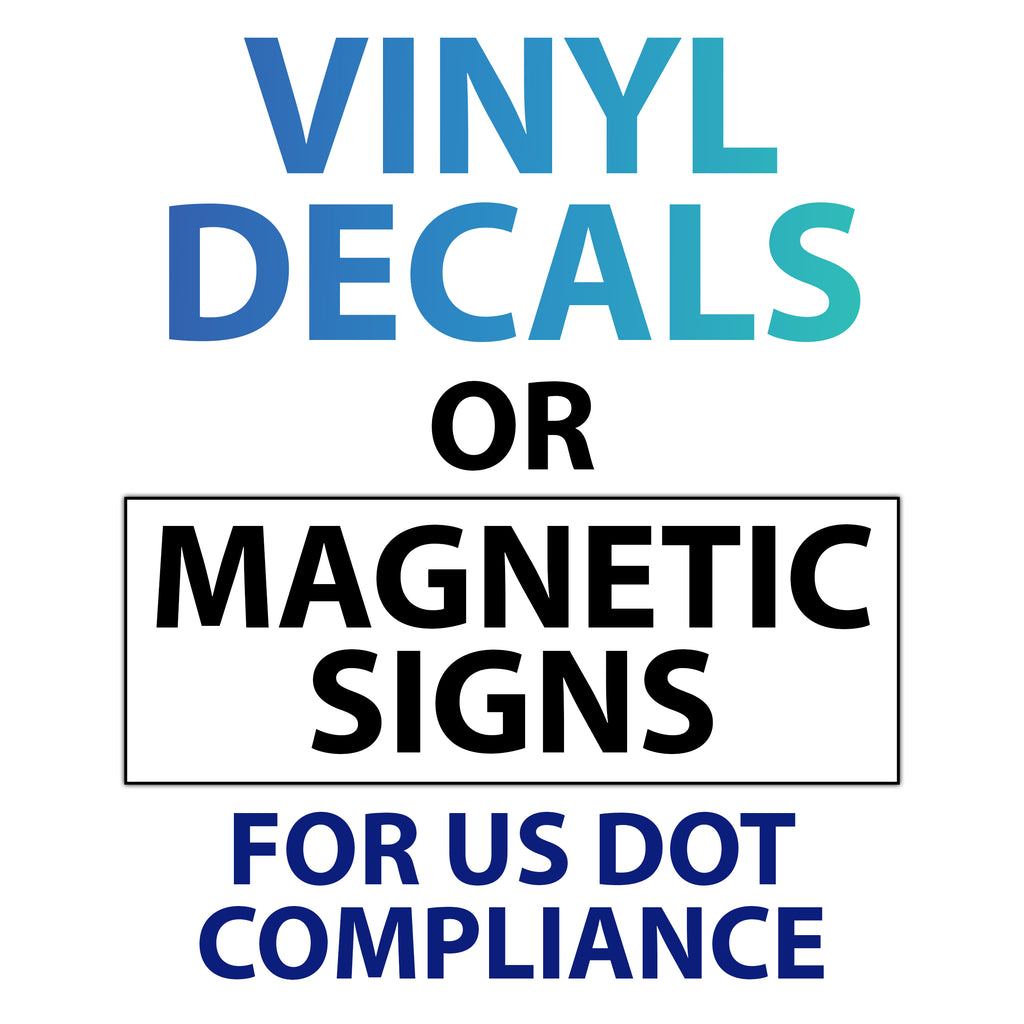 Magnetic USDOT Signs For USDOT Compliance? Vinyl Decal vs Magnets