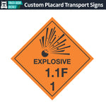 Hazard Class 1: Explosive 1.1F Placard Sign