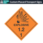 Hazard Class 1: Explosive 1.2 Placard Sign