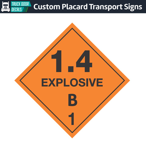Hazard Class 1: Explosive 1.4B Placard Sign