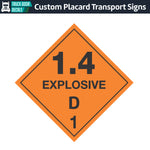 Hazard Class 1: Explosive 1.4D Placard Sign