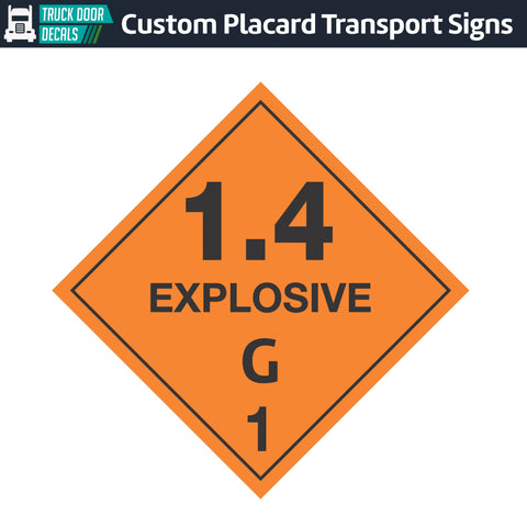 Hazard Class 1: Explosive 1.4G Placard Sign