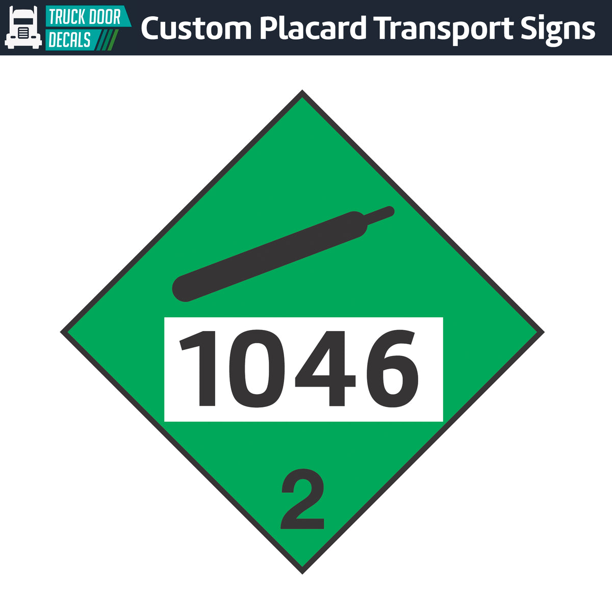 Hazard Class 2: Non-Flammable Gas UN # 1046 Placard Sign – Truck Door ...