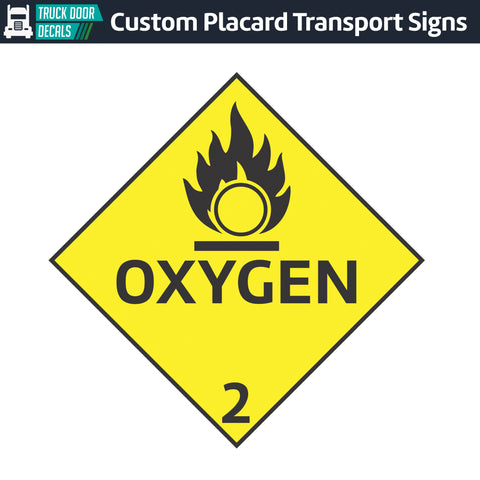 Hazard Class 2: Oxygen Placard Sign