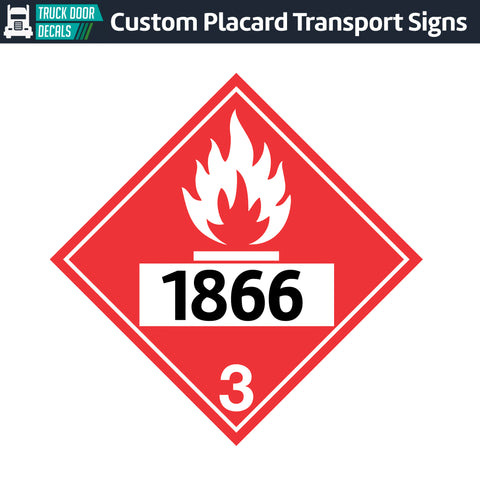 Hazard Class 3: Flammable Liquids UN # 1866 Placard Sign