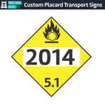 Hazard Class 5: Oxidizer UN # 2014 Placard Sign