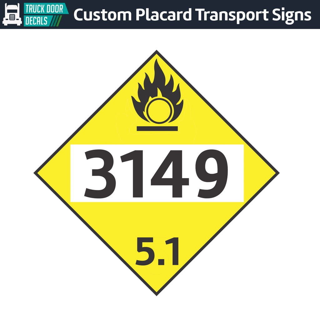 Un3159 Label Hazard Class 5: Oxidizer UN # 3149 Placard Sign – Truck Door Decals