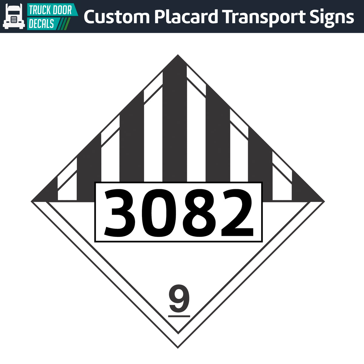 Hazard Class 9: Miscellaneous UN # 3082 Placard Sign – Truck Door Decals