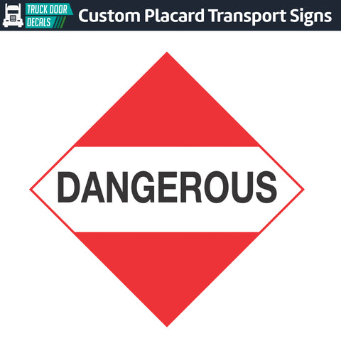 Hazard Class Mixed Load: Dangerous Placard Sign