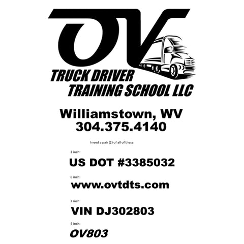Custom Set of Custom Decals For OV Truck Driver Training School