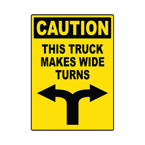 Caution This Truck Makes Wide Turns Decal Sticker Sign For Trailer Trucks