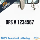 DPS # 1234567 Number Regulation Decal Sticker (2 Pack)