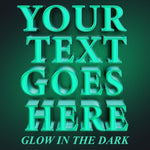your text goes here glow in the dark decal sticker