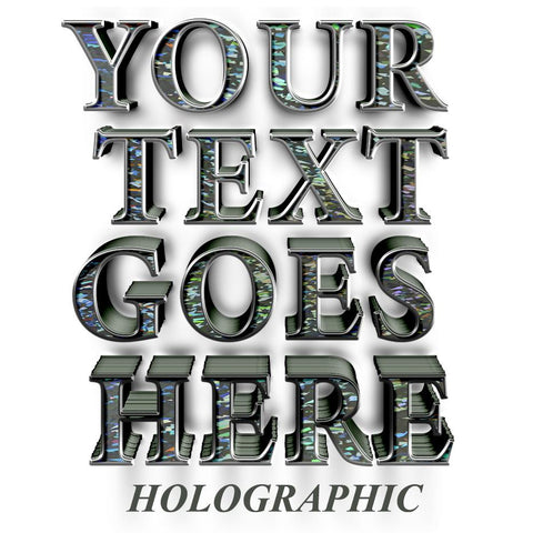 your text goes here holographic decal sticker